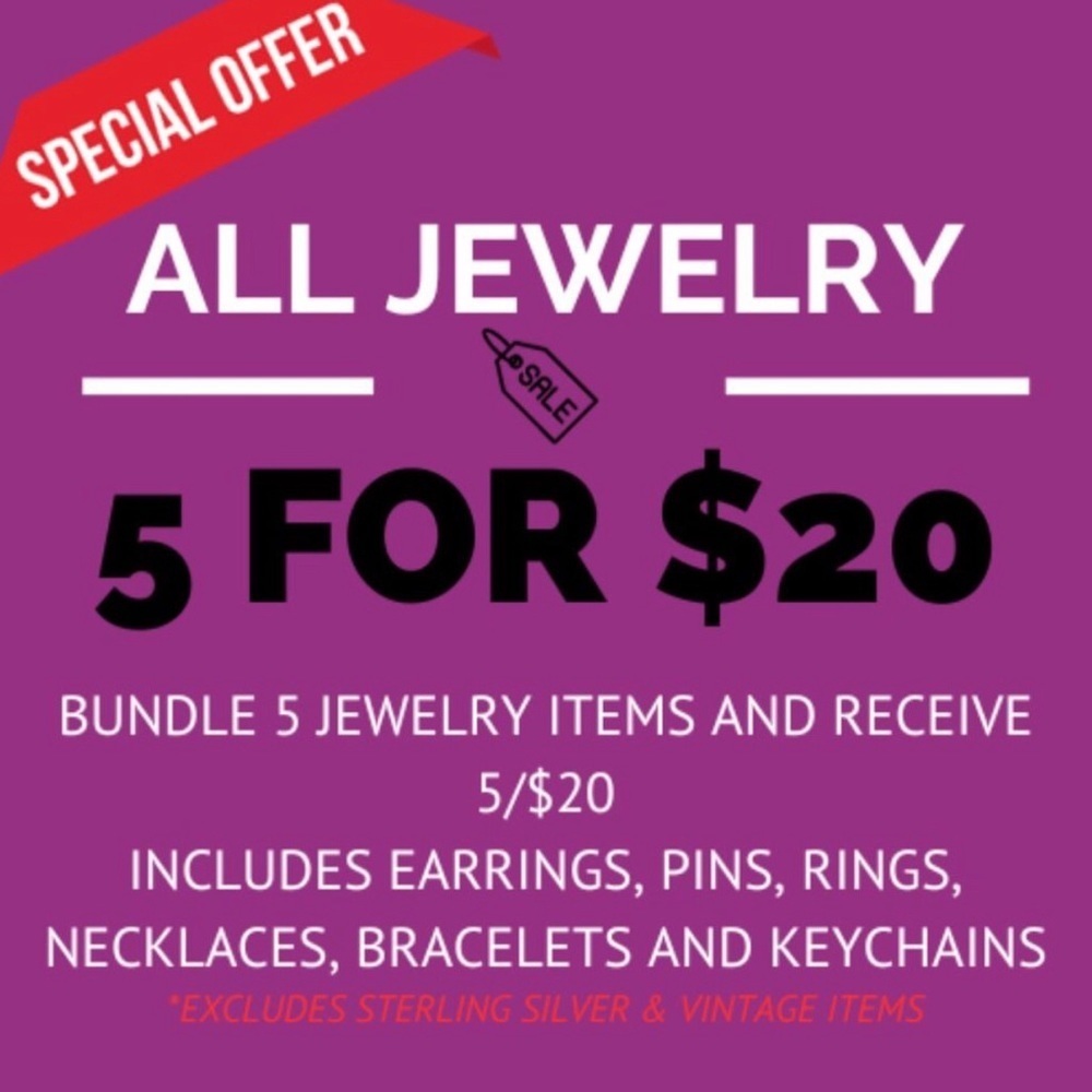 5 for $20 Jewelry Sale! Limited Time. While supplies last!